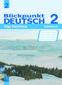 Blickpunkt Deutsch 2 Arbeitsbuch
