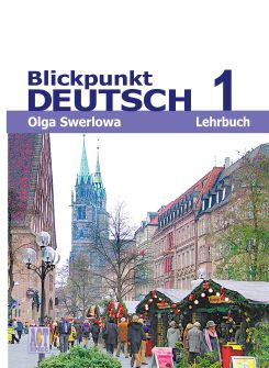 Blickpunkt Deutsch 1 Lehrbuch