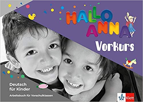 Hallo Anna Vorkurs Arbeitsbuch