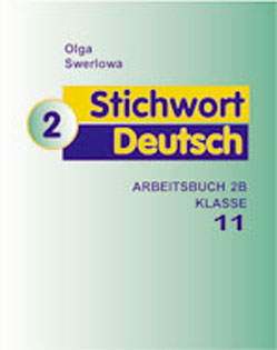 Stichwort Deutsch 2 Arbeitsbuch B