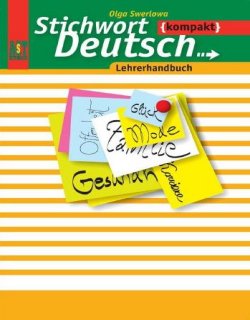 Stichwort Deutsch kompakt Lehrerhandbuch